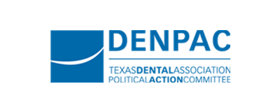 DENPAC Texas Dental Association Political Action Committee